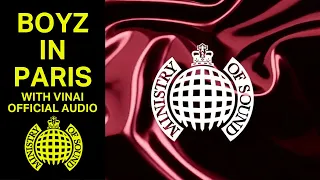 Marnik x Naeleck - Boyz In Paris (with VINAI) (Official Audio) | Ministry of Sound