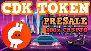 🚗 CDK TOKEN Presale LIVE 100x Crypto 🚀 Smart Car AI Software, Tesla Driving? Top Algorand Altcoin 💎