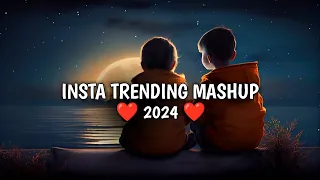 Insta Trending Mashup || Slowed & Reverb || Love Mashup || lofi Boys || Romantic Mashup || Classes