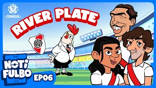 NOTIFULBO | RIVER PLATE - EPISODIO 6