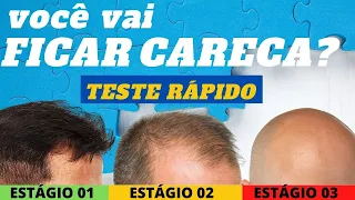 FAÇA O TESTE E DESCUBRA AGORA SE VOCÊ TEM CALVÍCIE | TRATAMENTO QUEDA CAPILAR