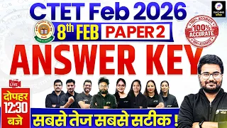 CTET Answer Key 2026 Paper 2 | CTET 8 Feb 2026 Paper Analysis | CTET Paper 2 Exam Analysis #ctet