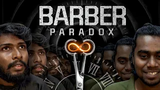 BARBER PARADOX | Arikaran | Joseph | Abiraman | Mathew clinton