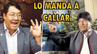 ¡BOMBA! LUIS ARCE MANDA A CALLAR A EVO MORALES