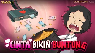 CINTA BIKIN BUNTUNG | Gue Punya Cerita | Kisah Nyata | SEASON 4