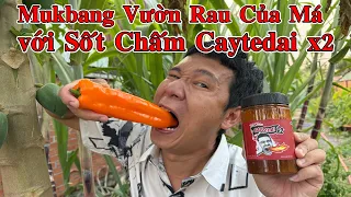 Mukbang Hết Vườn Rau của Má với Sốt Chấm Cay Tê Dại x2 - CayTeDai x2