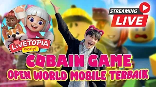 COBAIN GAME OPEN WORLD TERBAIK ! Livetopia: Party!