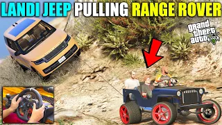 GTA 5 : LANDI JEEP PULLING JIMMY FATHER ACCIDENTAL RANGE ROVER ON MOUNT CHILLIAD OMG