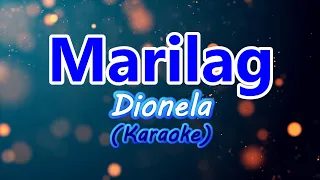 Dionela - Marilag (Karaoke)