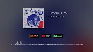 Oblique Occasions - I Dream Of You [HD]