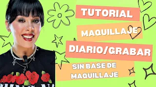 Tutorial de Maquillaje sin Base💕