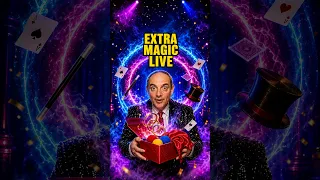 Extra Magic Live ✨| 27 August 2026