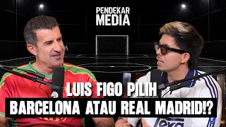 🔴EKSKLUSIF! Luis Figo : Pilih Barcelona atau Real Madrid !?