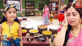 नए नन्द भवन में किसने बनाया इतना सारा भोजन | Yashomati Maiyaa Ke Nandlala | यशोमती मईया के नंदलाला