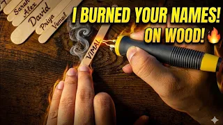 WRITING YOUR NAME 🔥 Relaxing Wood Burning ASMR (Sleep & Tingles) 💤