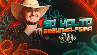 SO VOLTO SEGUNDA FEIRA - Biu do Piseiro | Agosto 2024 ( Atualizou ) - Áudio Oficial