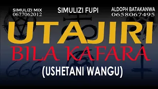 UTAJIRI BILA KAFARA