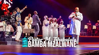 Spirit Of Praise 9 Choir ft Pastor M. Tshabalala - Bamba Mzalwane