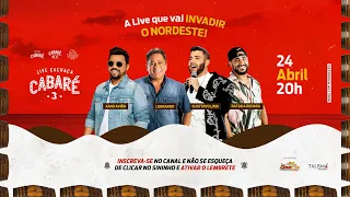 #LiveCachacaCabare3 | Leonardo, Xand Avião, Gusttavo Lima, Raí Saia Rodada
