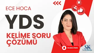 YDS KELİME SORU ÇÖZÜM DERSİ | ECE HOCA