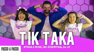 Vídeo Aula - Tik Taka - Kysha e Mine, MC Divertida, DJ 2F - Dan-Sa / Daniel Saboya (Coreografia)
