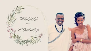 Wedding Bells || Molly weds Moses || July 31st, 2022 @2pm