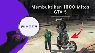 Membuktikan 1000 Mitos di GTA 5 | part 1