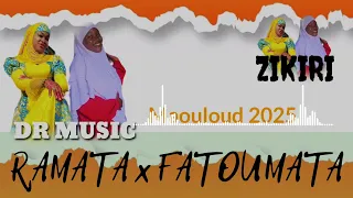 ZIKIRI Ramata x Fatoumata " Maouloud 2025(+223) 73/61/43/64