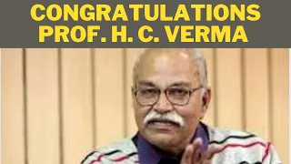 Congratulations Prof. H. C. Verma with Very Prestigious Award!