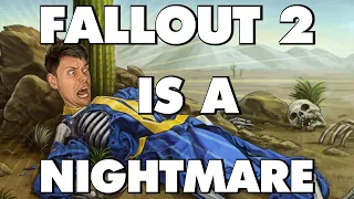 Fallout 2 Is An Absolute Nightmare - This Is Why