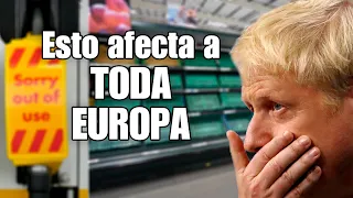 ¿Por qué FALTA COMIDA y GASOLINA en REINO UNIDO?