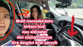 ALHAMDULILLAH ALDI TAHER DI KASIH MOBIL MERCY TERBARU SAMA DEWI PERSSIK 🥰🤗