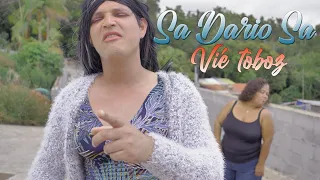 Sa Dario Sa - Vié toboz