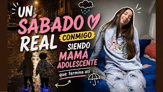 Así es realmente mi vida siendo mamá adolescente. Sábado + ☔️ y bebés 