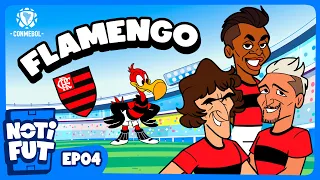 NOTIFUT | FLAMENGO – EPISODIO 4