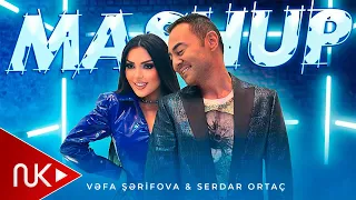 Vefa Serifova & Serdar Ortac - Mashup 2024 (Yeni Klip) 4K