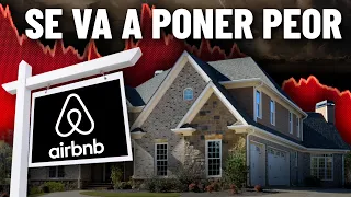 Airbnb podría derrumbar el mercado inmobiliario... Y nadie está viendo