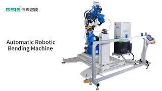 GSIE Automatic Robotic Bending Machine