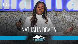 O Bom Samaritano | Nathália Braga (Vigília de Agosto/2022)