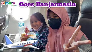 Vlog Almara Goes Banjarmasin Kalimantan Selatan