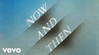 The Beatles - Now And Then (2023 Mix / Audio)