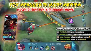FOX MENGGILA DI MODE MAYHEM !