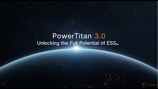 PowerTitan 3.0 | Next-Generation Grid-Scale Energy Storage