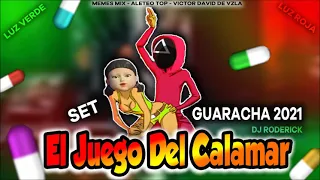 🇻🇪🔥 ALETEO GUARACHA 2021 - SET ''EL JUEGO DEL CALAMAR''  Dj Roderick (Aleteo, Zapateo, Guaracha) 🇻🇪🔥