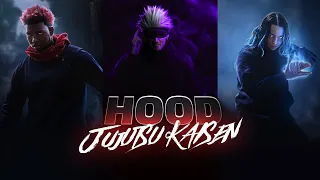 "HOOD JUJUTSU KAISEN" pt.1 By: King Vader