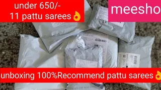 Meesho unboxing latest trending under 650/- pattusarees haul👌#11 sarees#Must try@meemeenuvlogs8214