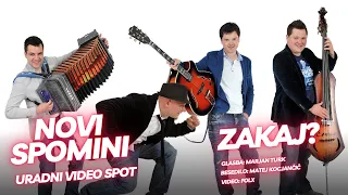 Novi Spomini - Zakaj?