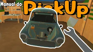 MANUAL DO PICKUP #02: Como Montar o Carro da Maneira Certa!