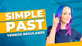Aprenda TUDO sobre o SIMPLE PAST  da forma fácil❗ O passado simples em INGLÊS.