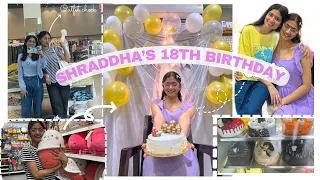 Shraddha turns 18th 🎀🥂..!! Birthdayvlog || Shopping 🛍️ and lot’s more..!#youtubevideo #viralvideo